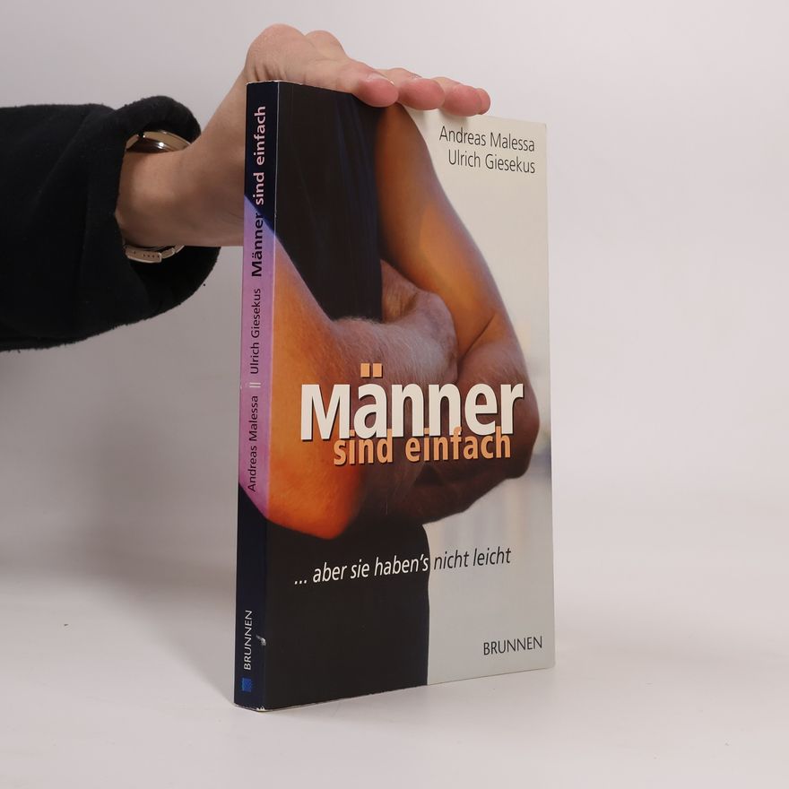 Andreas Malessa Männer sind einfach