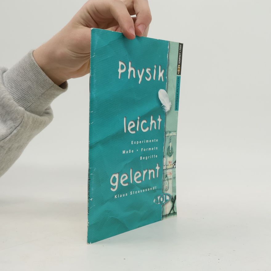 Klaus Stoevesandt Physik leicht gelernt