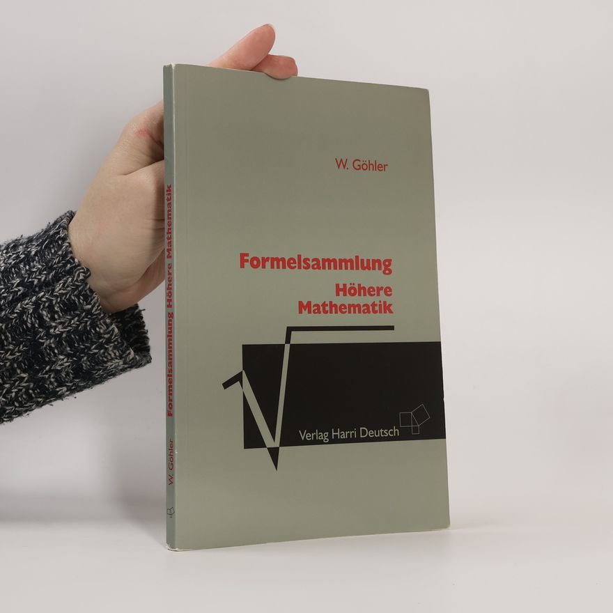 W. Göhler Formelsammlung Höhere Mathematik
