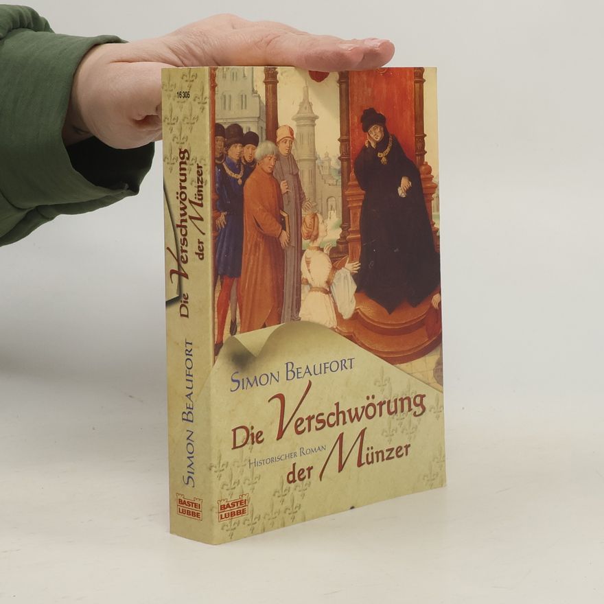 Simon Beaufort Die Verschwörung der Münzer