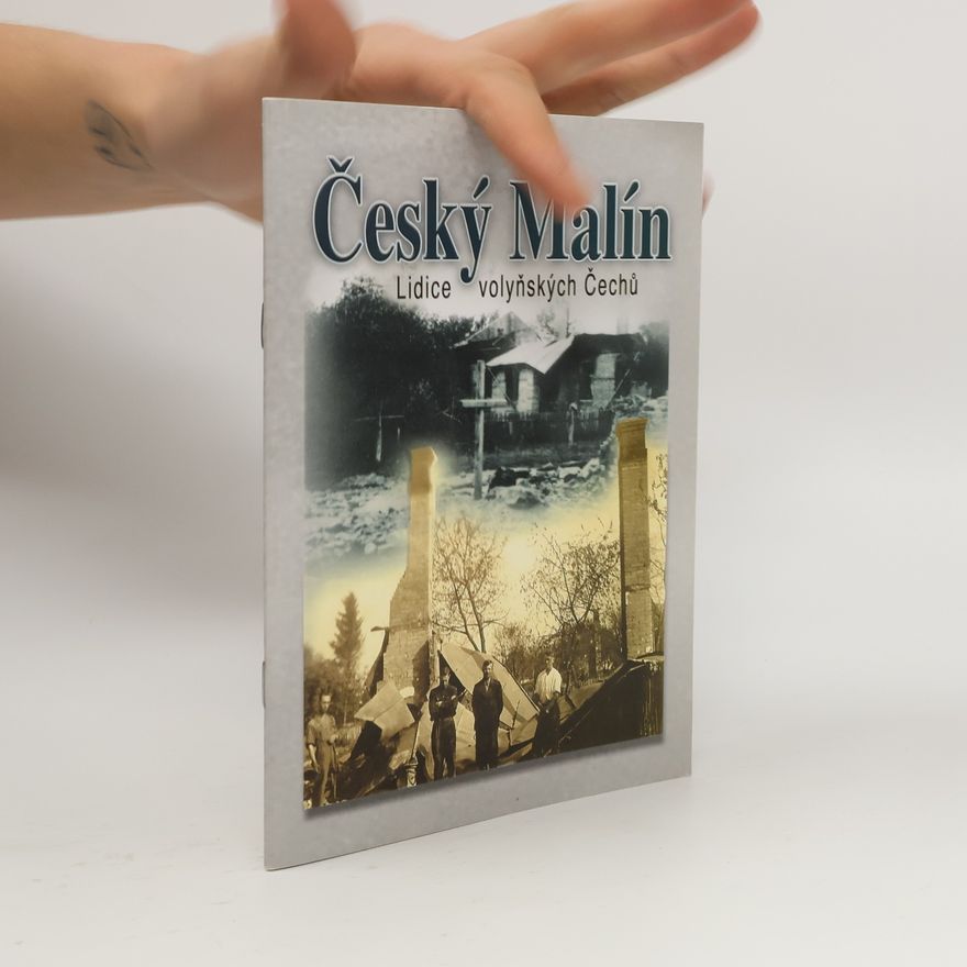 Josef Řepík Český Malín : Lidice volyňských Čechů
