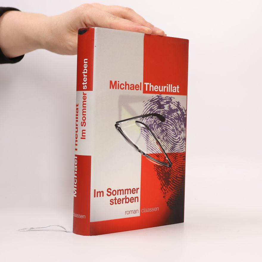 Michael Theurillat Im Sommer sterben