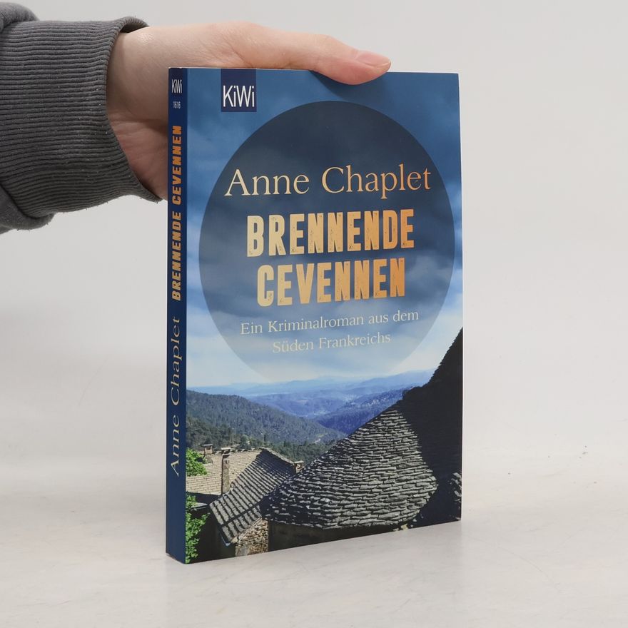 Anne Chaplet Brennende Cevennen