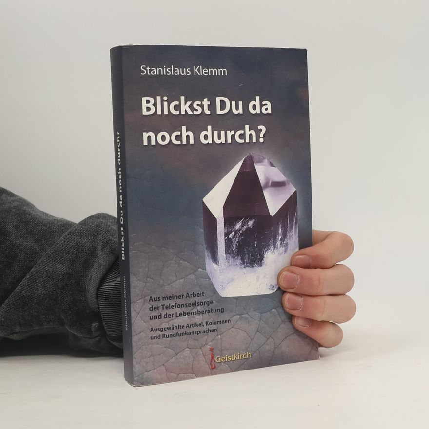 Stanislaus Klemm Blickst Du da noch durch?