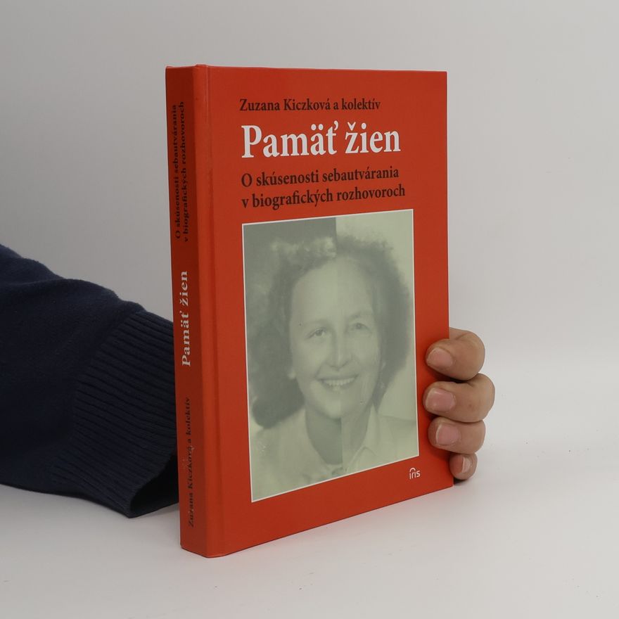 Zuzana Kiczková Pamäť žien
