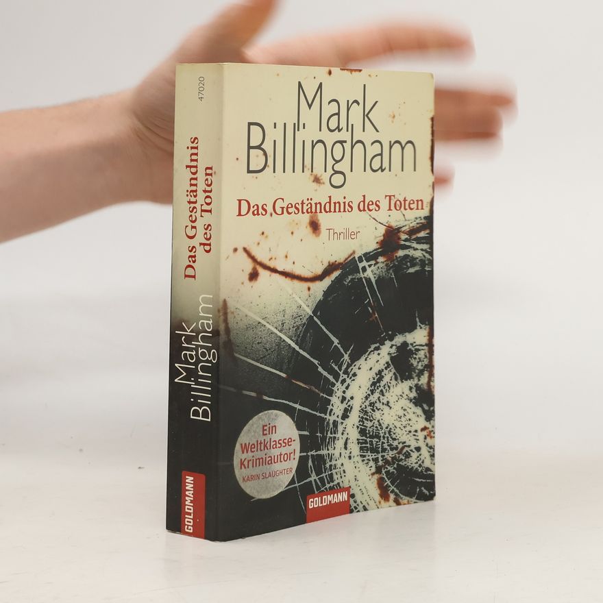 Mark Billingham Das Geständnis des Toten. Thriller