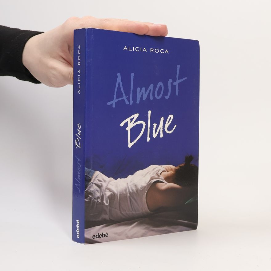 Alicia Roca Orta Almost Blue