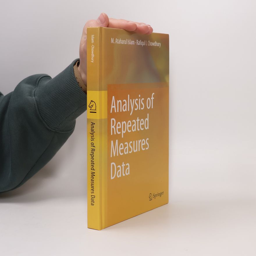 Rafiqul I. Chowdhury Analysis of Repeated Measures Data