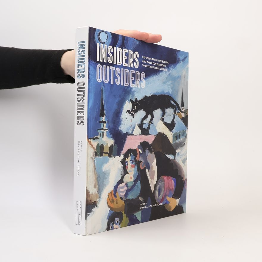 Monica Bohm-Duchen Insiders/Outsiders