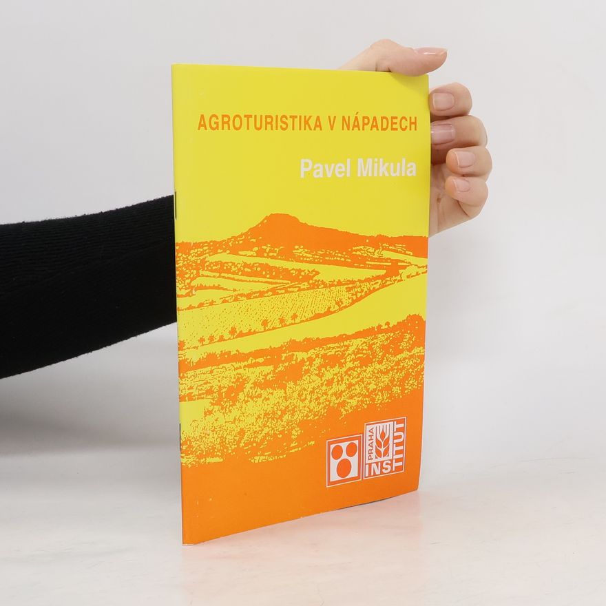 Pavel Mikula Agroturistika v nápadech
