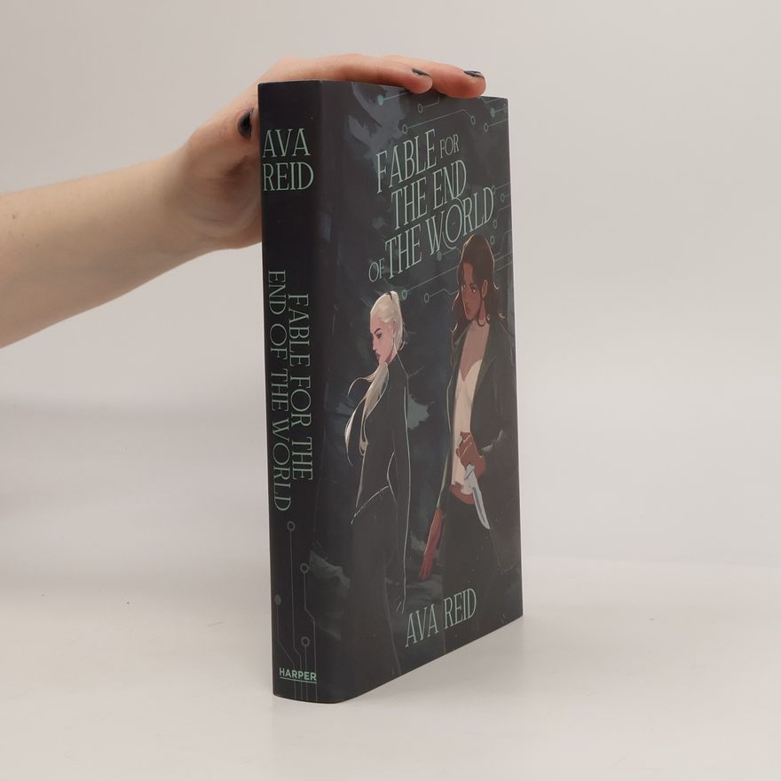 Ava Reid Fable for the End of the World