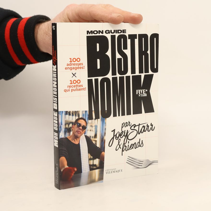 Joeystarr Mon Guide Bistronomik