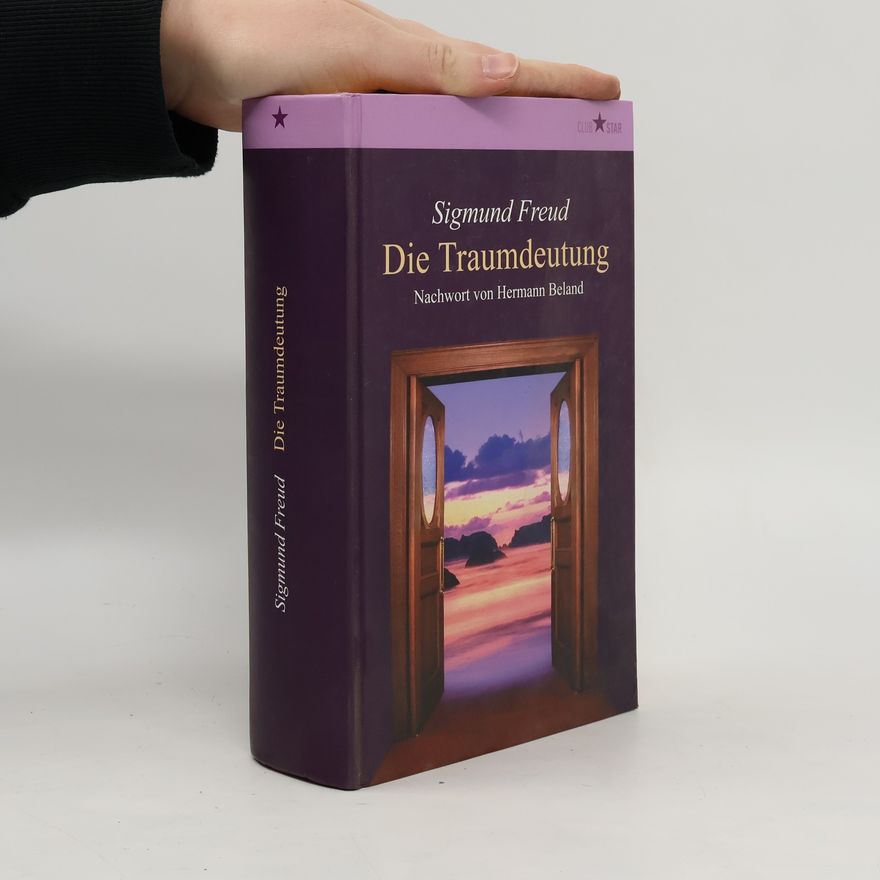 Sigmund Freud Die Traumdeutung