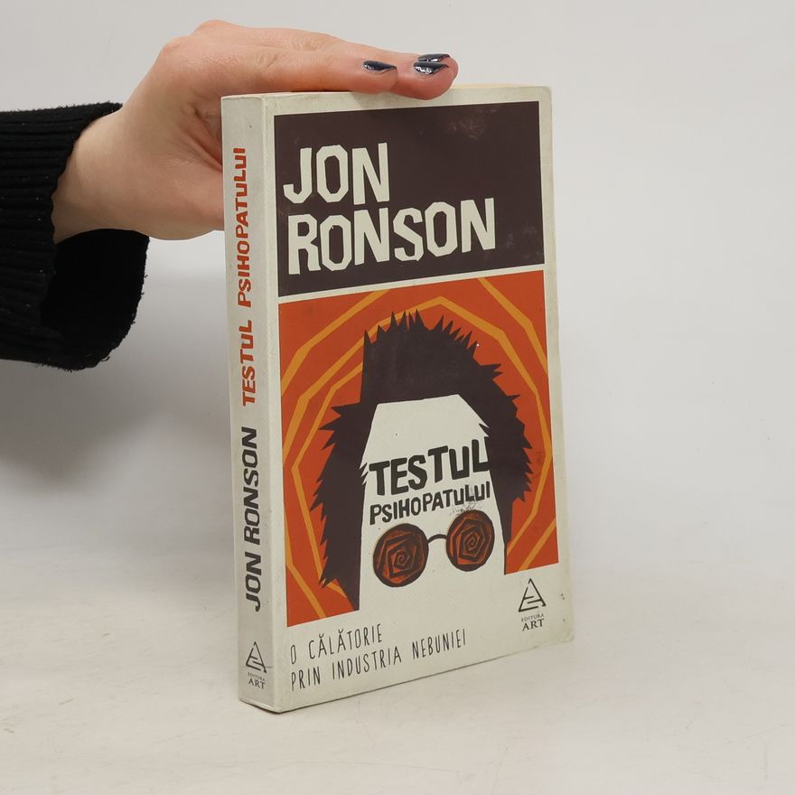 Jon Ronson Testul psihopatului