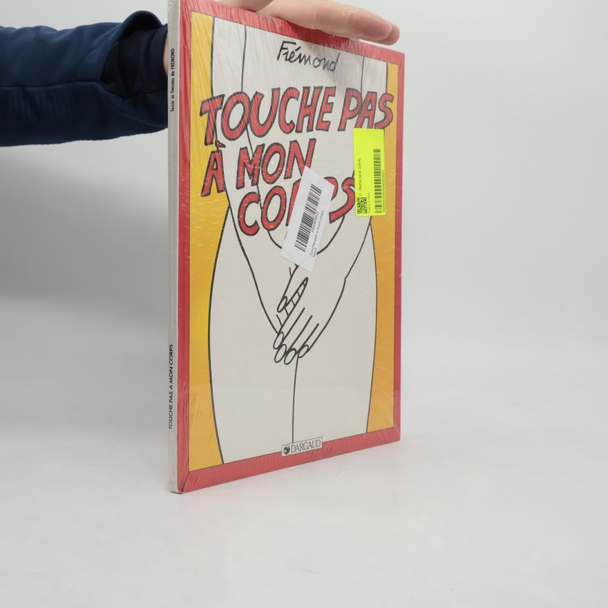 Denis Frémond Touche pas à mon corps