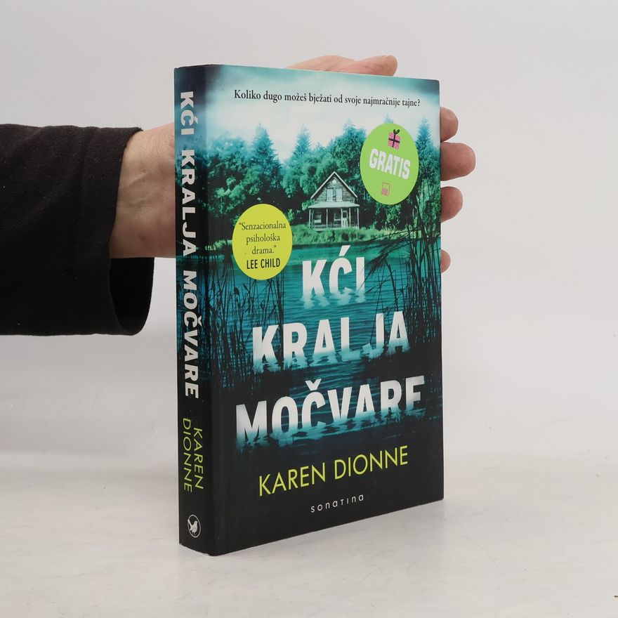 Karen Dionne Kći kralja močvare