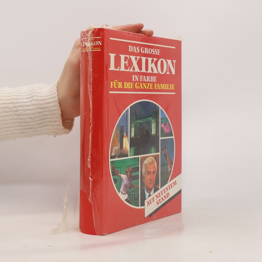 Autorenkollektiv Das grosse Lexikon in Farbe für die ganze Familie