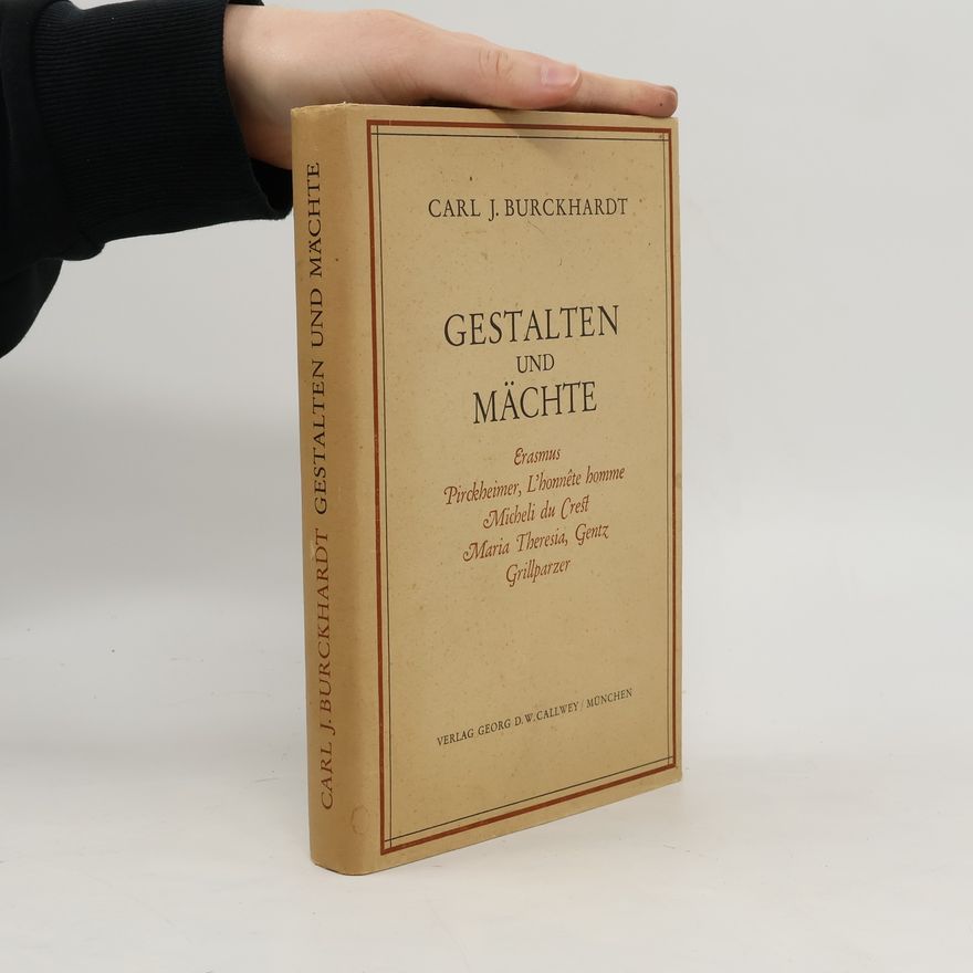 Carl Jacob Burckhardt Gestalten und Mächte