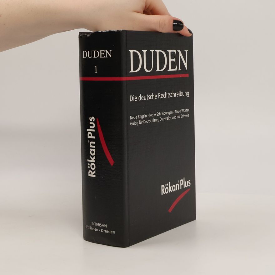 Autorenkollektiv Duden 1. Die deutsche Rechtschreibung