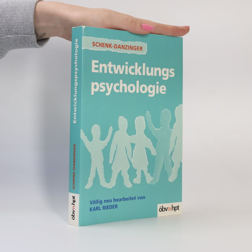 Lotte Schenk-Danzinger Entwicklungspsychologie