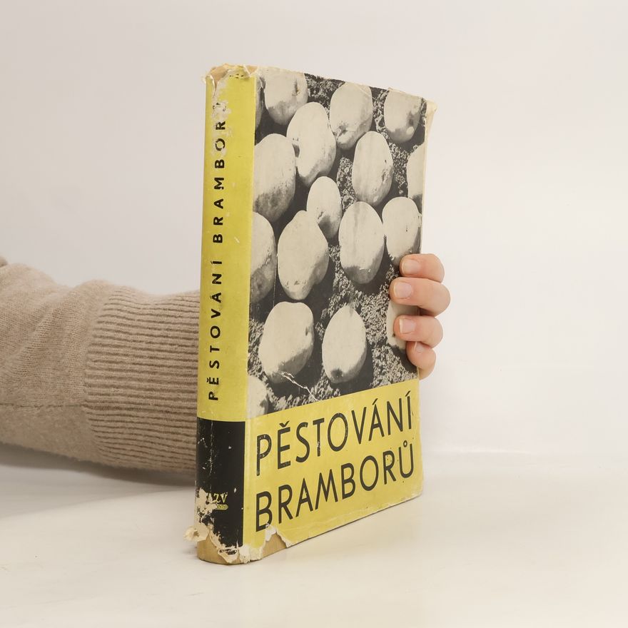 Jaroslav Dráb Pěstování bramborů