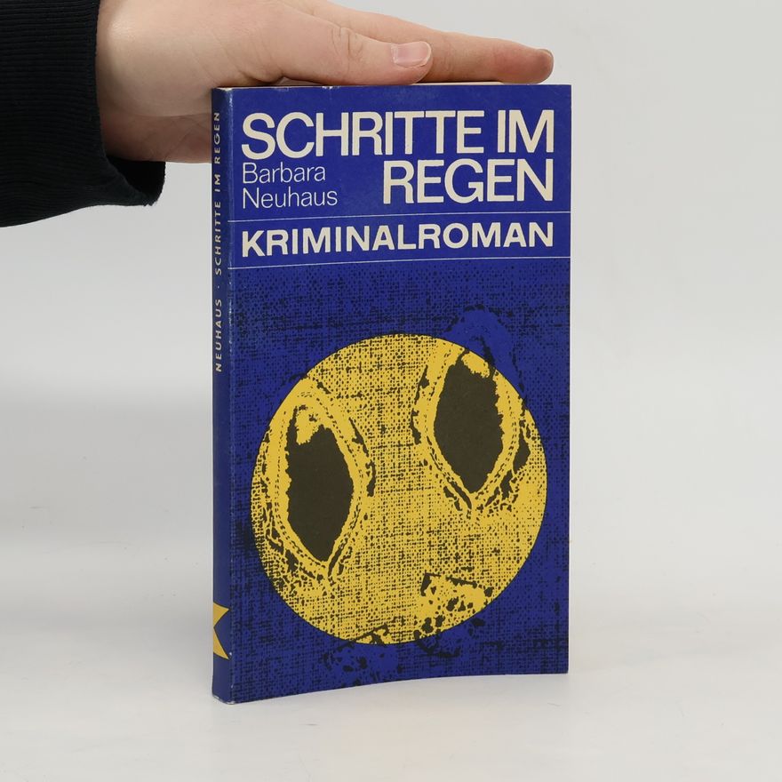 Barbara Neuhaus Schritte im Regen