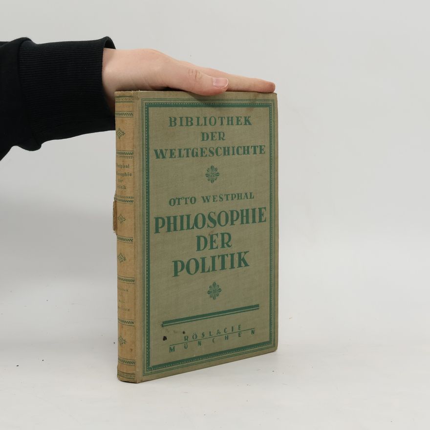 Carl Friedrich Otto Westphal Philosophie der politik