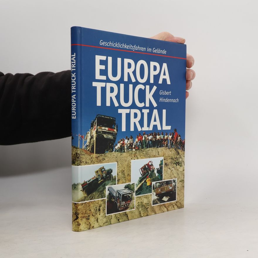 Gisbert Hindennach Europa-Truck-Trial