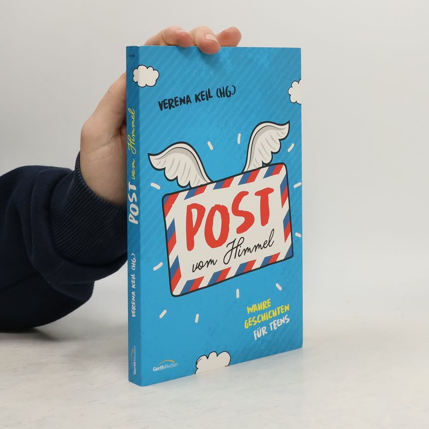 Verena Keil-Budischowsky Post vom Himmel