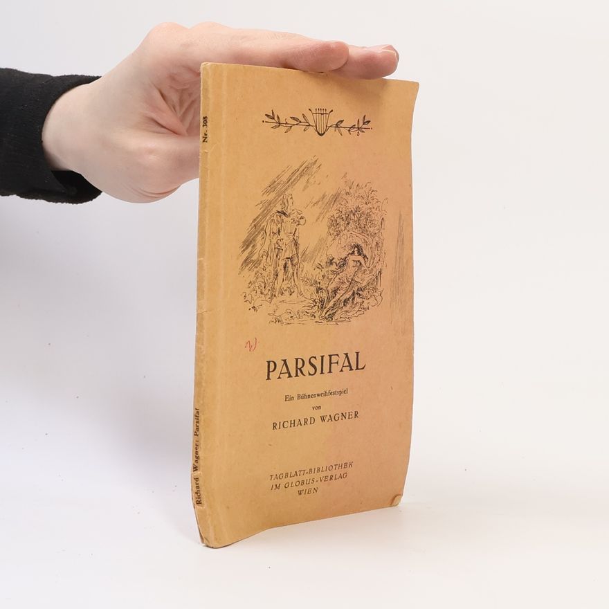 Richard Wagner Parsifal