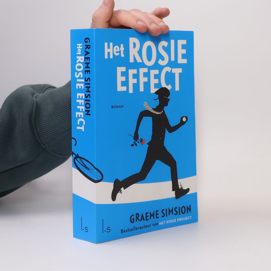 Graeme Simsion Het Rosie effect - druk 8