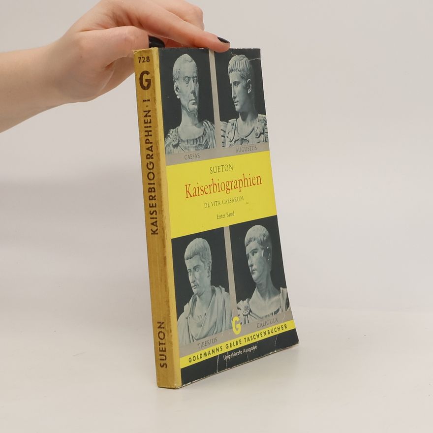 Autorenkollektiv Sueton Kaiser Biographie de vita Caesarum