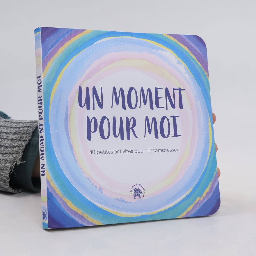 Kolektiv autorů Un moment pour moi