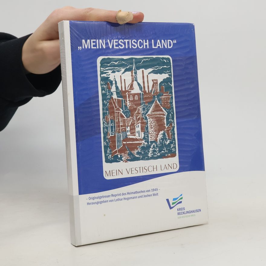Lothar Hegemann Mein Vestisch Land