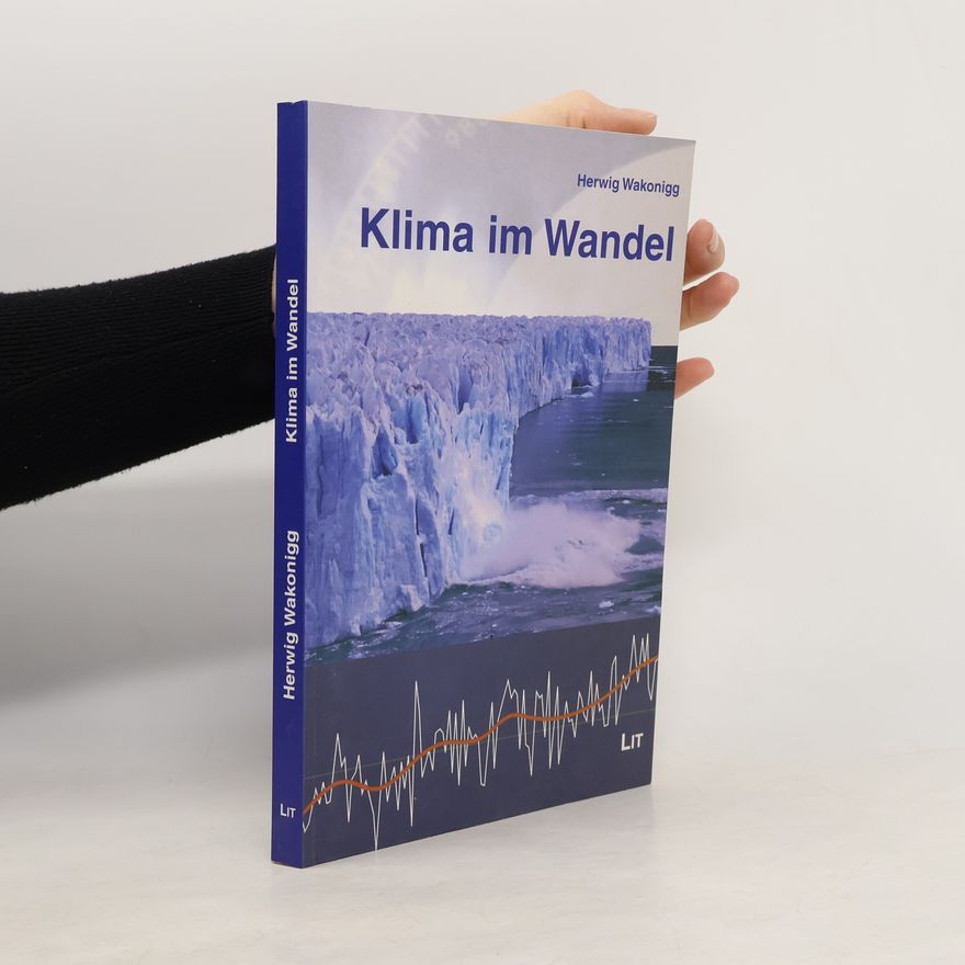 Herwig Wakonigg Klima im Wandel