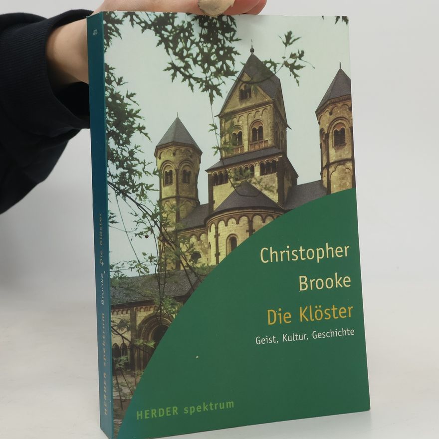 Christopher D. Brooke Die Klöster
