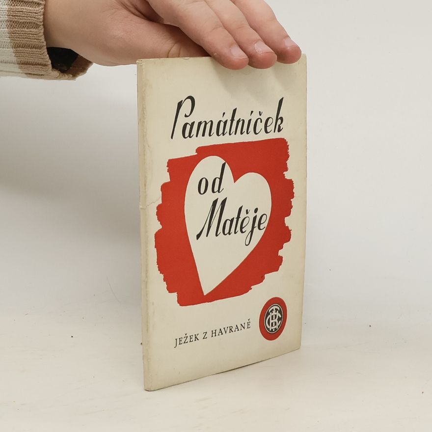 Ježek z Havraně  Památníček od Matěje