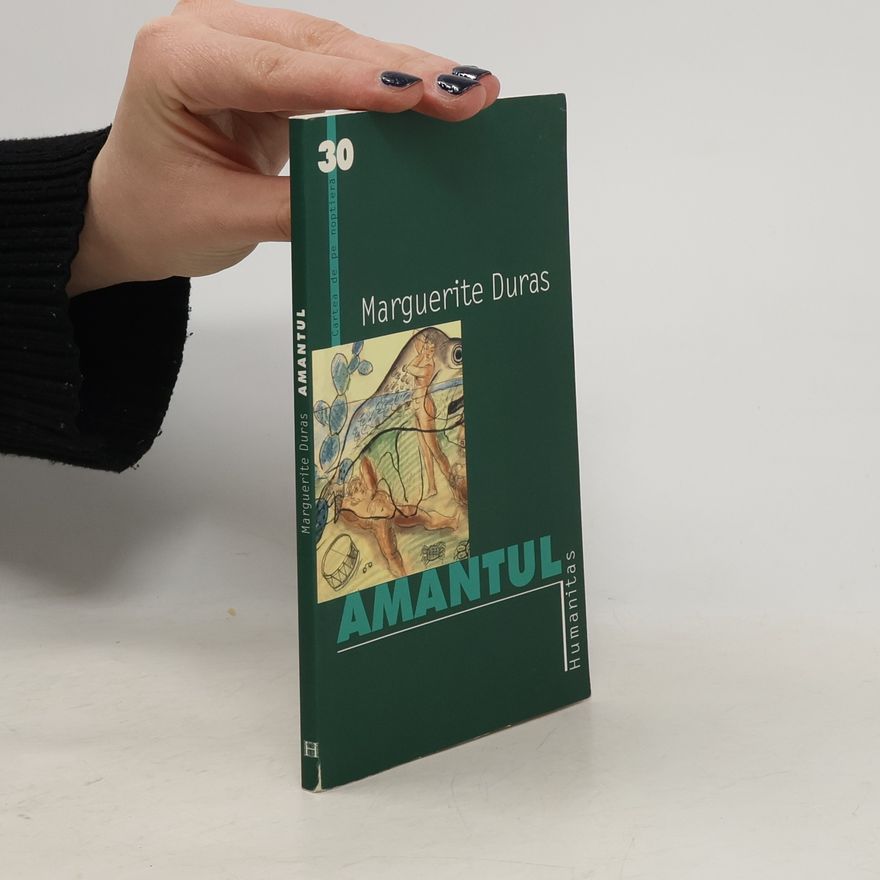 Marguerite Duras Amantul