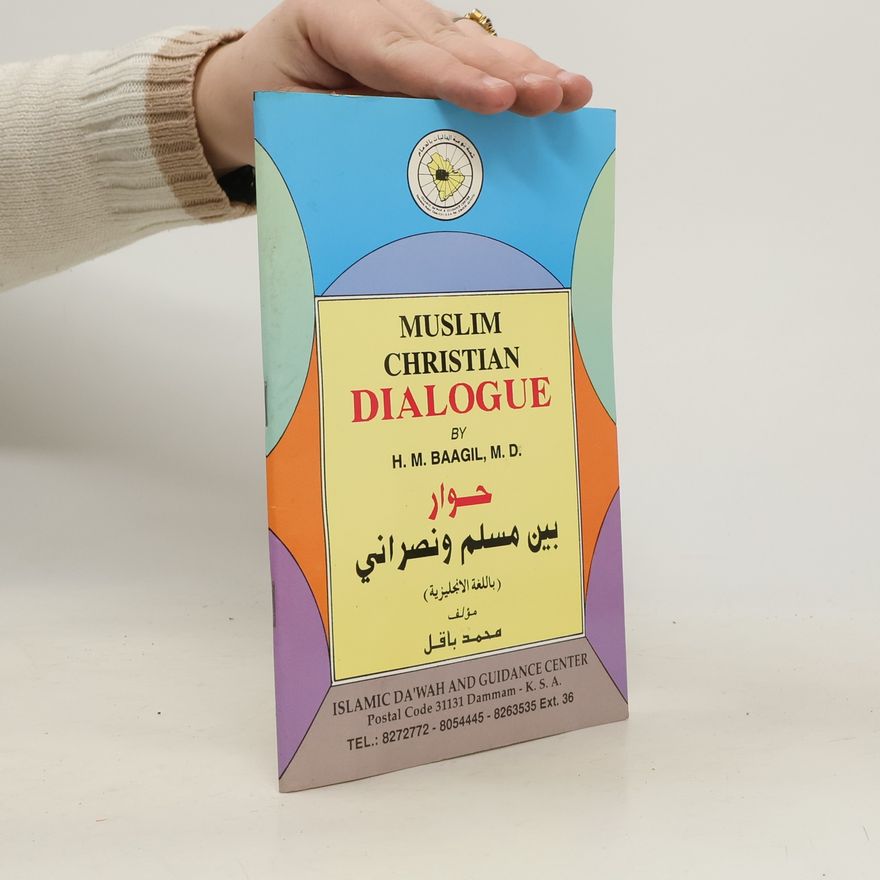 Dr. H. M. Baagil Muslim Christian Dialogue