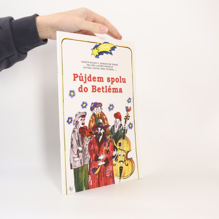 Kolektiv autorů Půjdem spolu do Betléma
