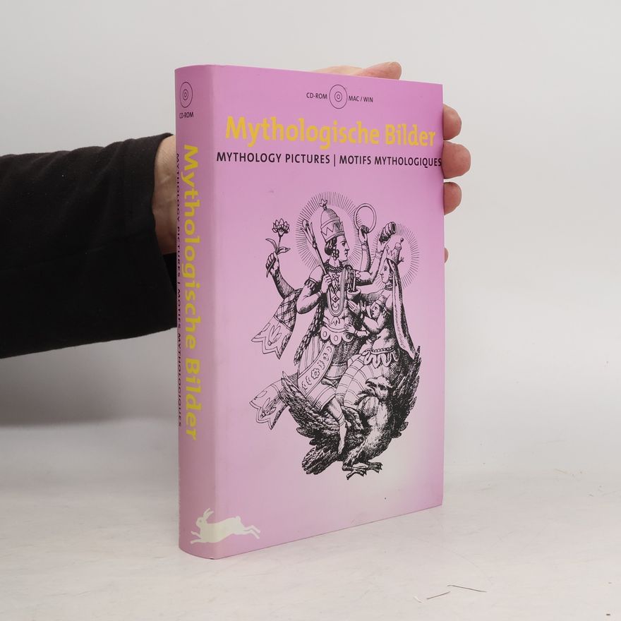 Autorenkollektiv Mythologische Bilder: Mythology Pictures/Motifs Mythologiques