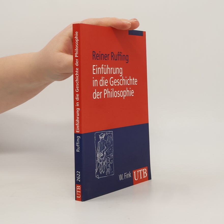 Reiner Ruffing Einführung in die Geschichte der Philosophie