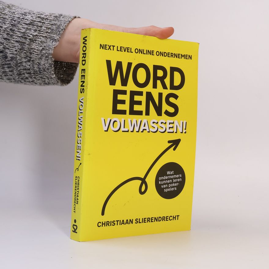 Christiaan Slierendrecht Word eens volwassen!