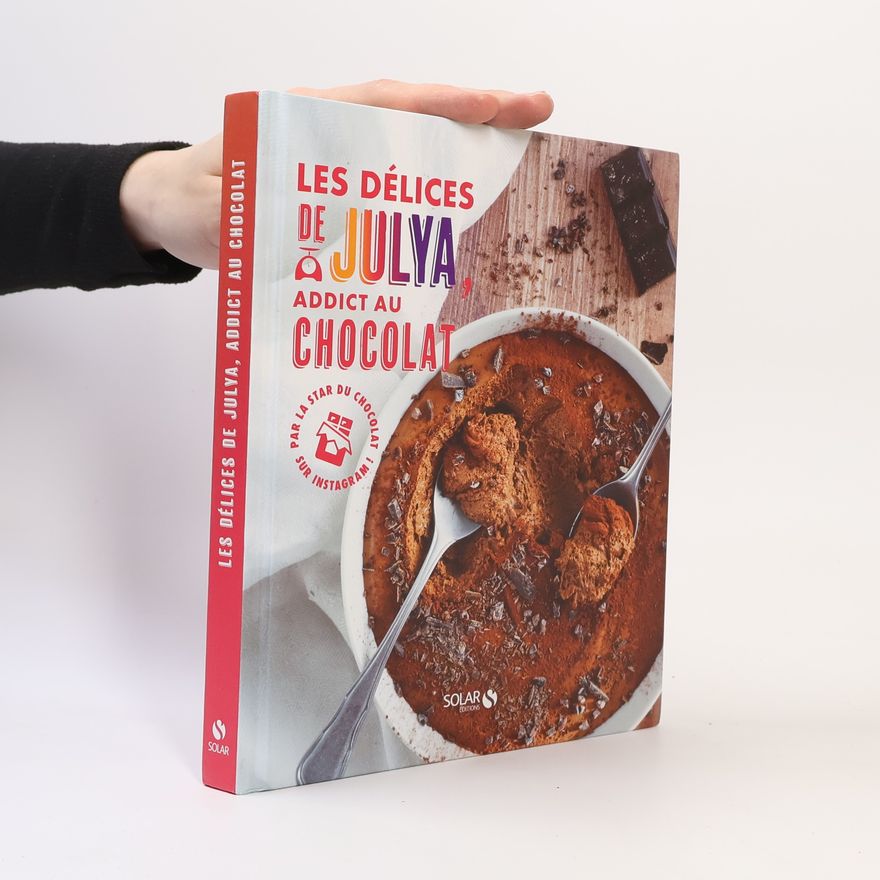 Julia Pairot Les délices de Julya, addicte au chocolat