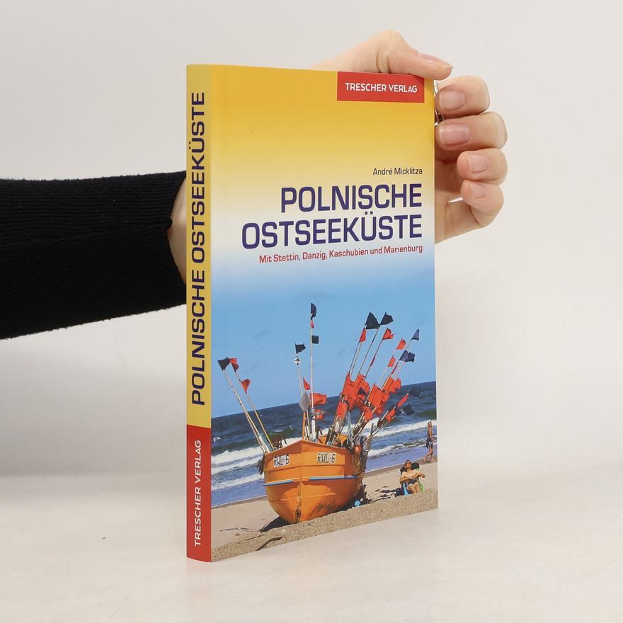 Andre Micklitza Reiseführer Polnische Ostseeküste