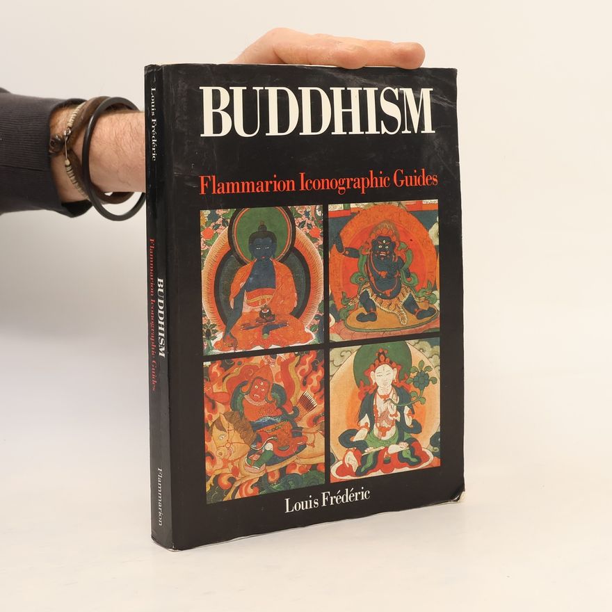 Louis-Frédéric Nussbaum Flammarion Iconographic Guides: Buddhism