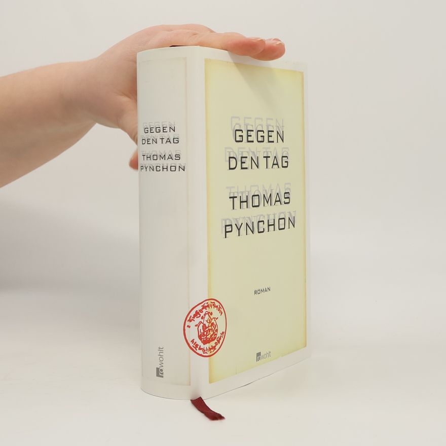Thomas Pynchon Gegen den Tag