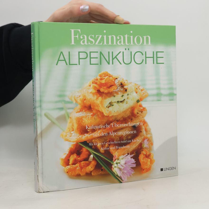 Auteurscollectief Faszination Alpenküche