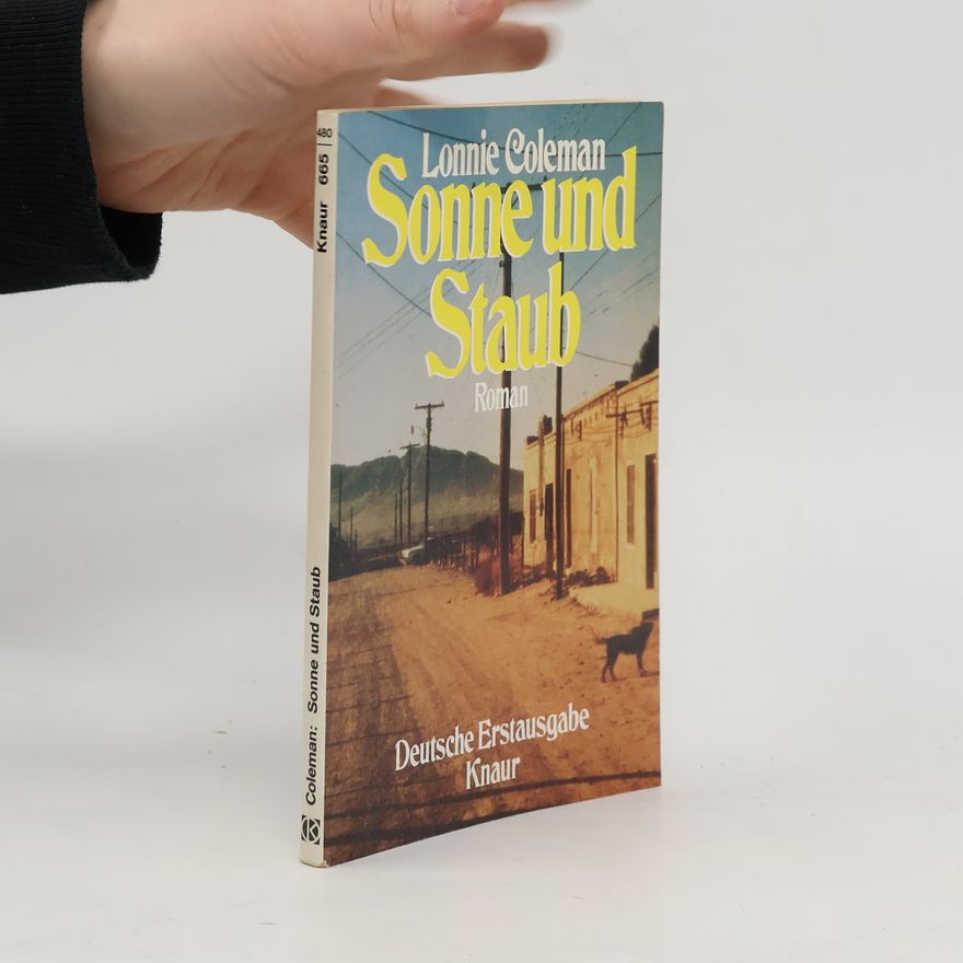 Lonnie Coleman Sonne und Staub