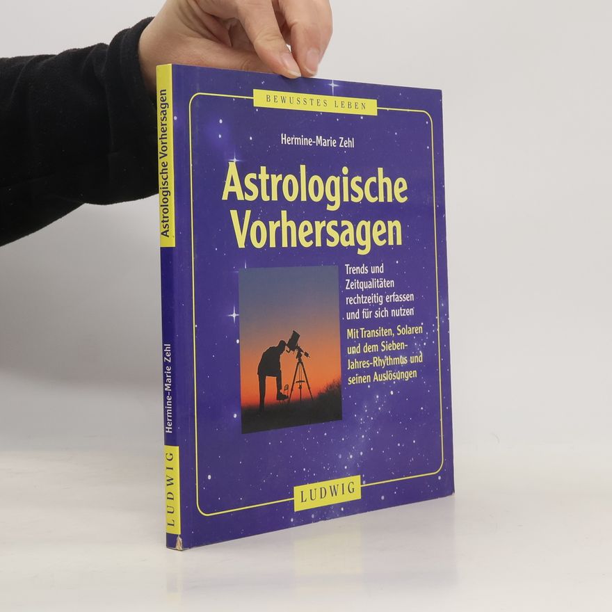 Hermine-Marie Zehl Astrologische Vorhersagen